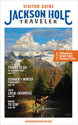 Jackson Hole Traveler - Visitor Guide